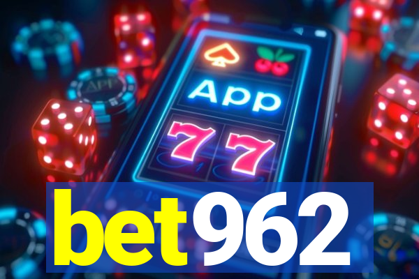 bet962