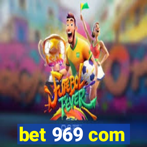 bet 969 com