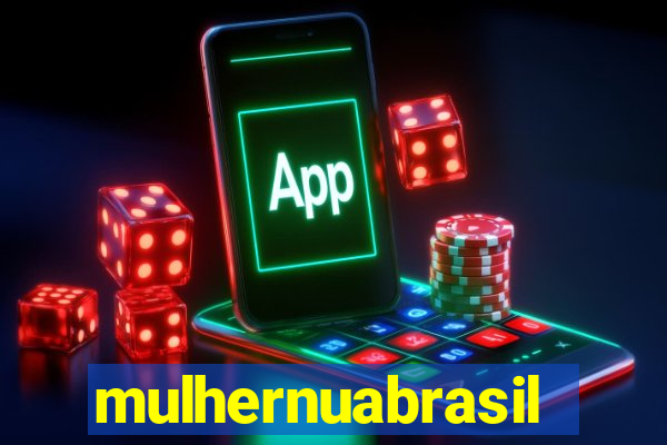 mulhernuabrasil