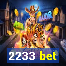 2233 bet