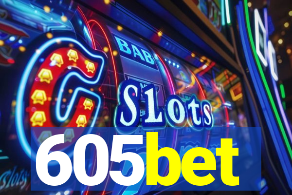 605bet