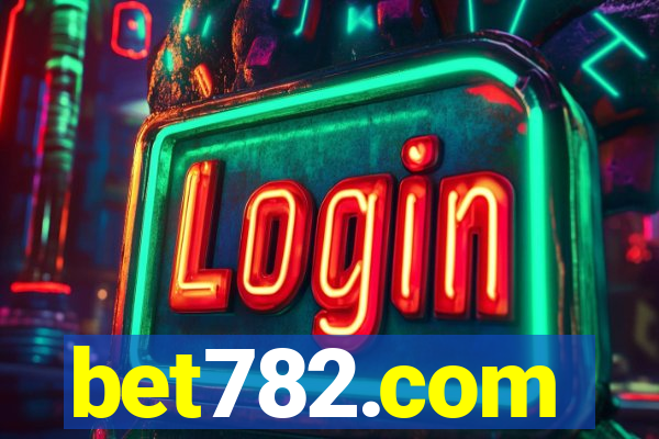 bet782.com