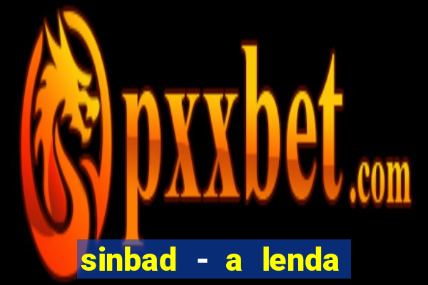 sinbad - a lenda dos sete mares online dublado