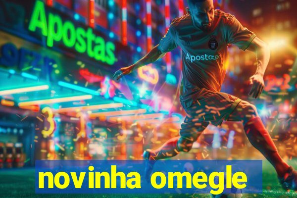 novinha omegle