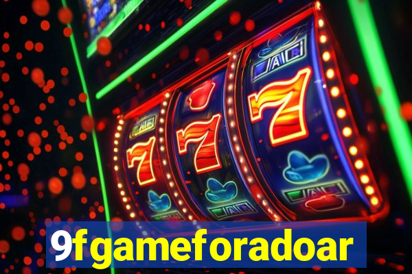 9fgameforadoar