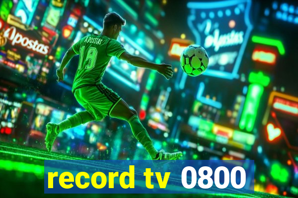 record tv 0800