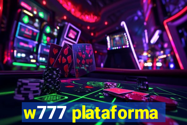 w777 plataforma