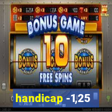 handicap -1,25