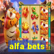 alfa bets