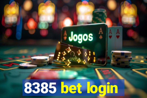 8385 bet login