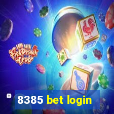 8385 bet login