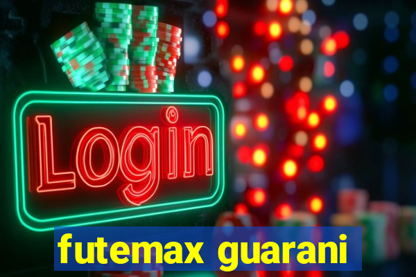 futemax guarani