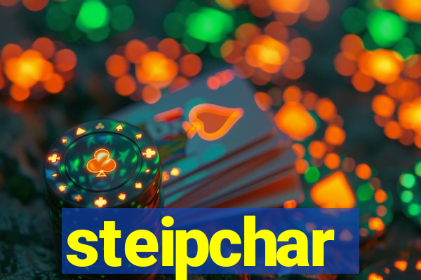 steipchar