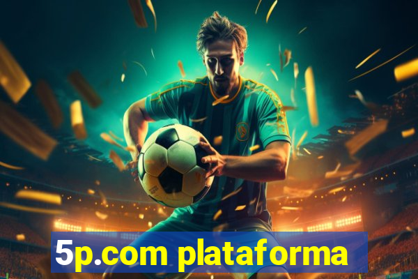 5p.com plataforma