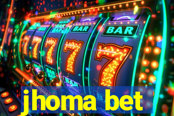 jhoma bet