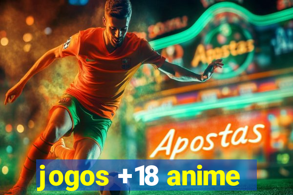 jogos +18 anime