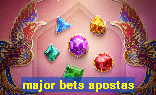 major bets apostas