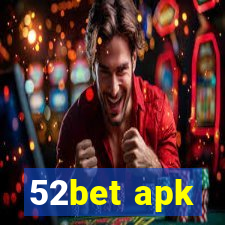 52bet apk