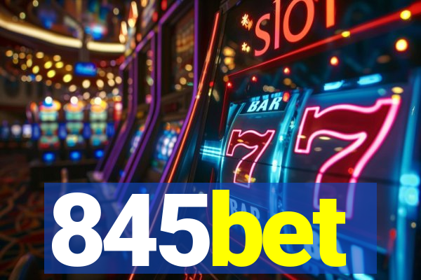 845bet