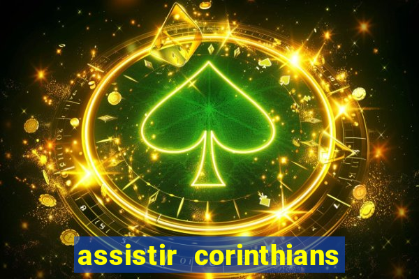 assistir corinthians x sao paulo ao vivo futemax