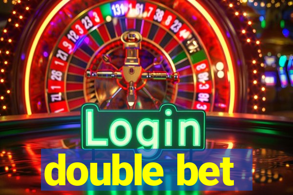 double bet