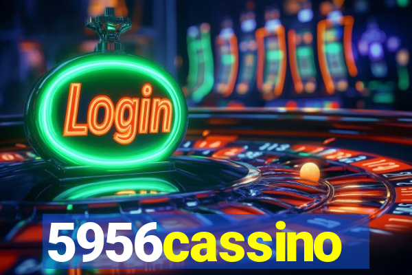 5956cassino