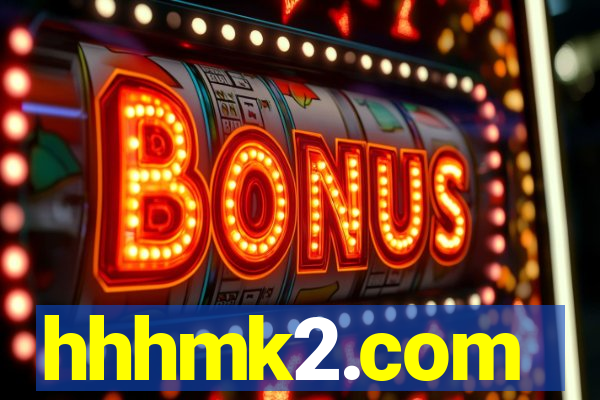 hhhmk2.com