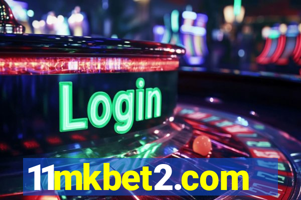 11mkbet2.com