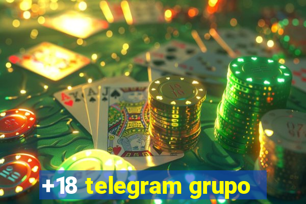 +18 telegram grupo