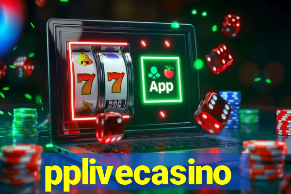 pplivecasino