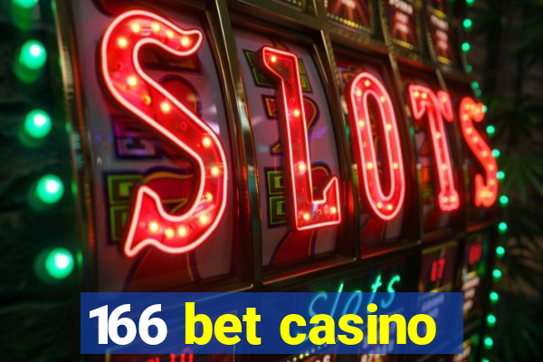 166 bet casino