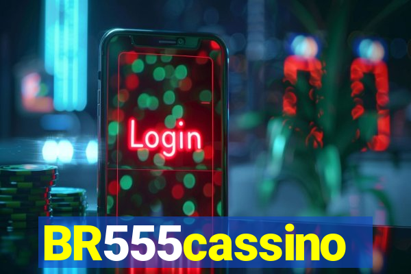 BR555cassino