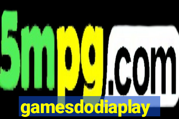 gamesdodiaplay