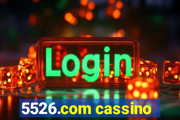 5526.com cassino