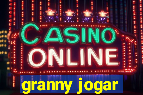 granny jogar