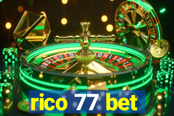 rico 77 bet