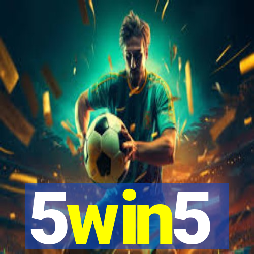 5win5