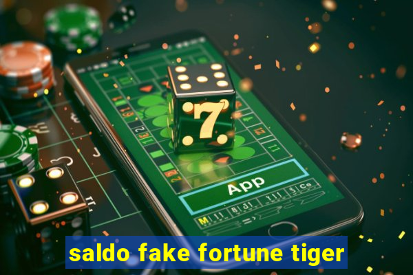 saldo fake fortune tiger