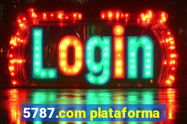 5787.com plataforma