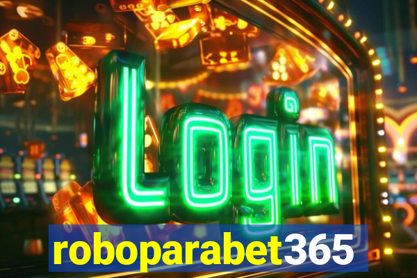 roboparabet365