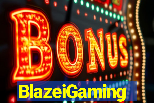 BlazeiGaming