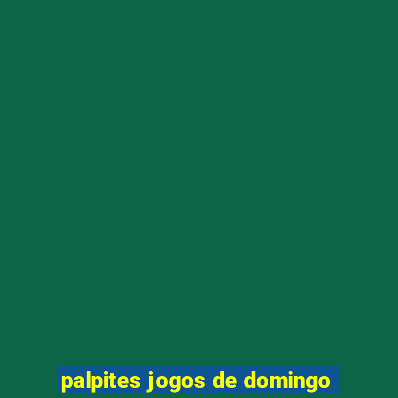 palpites jogos de domingo