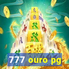 777 ouro pg