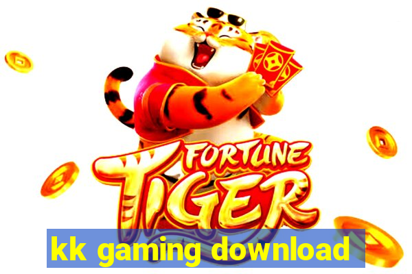 kk gaming download