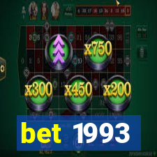 bet 1993