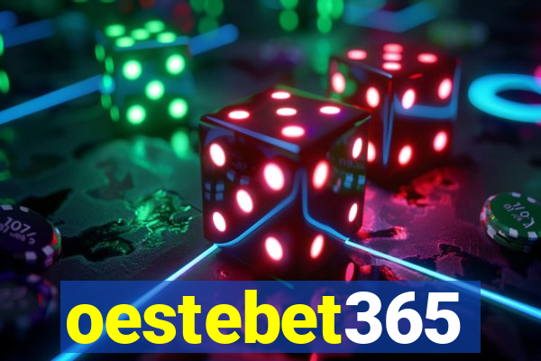 oestebet365