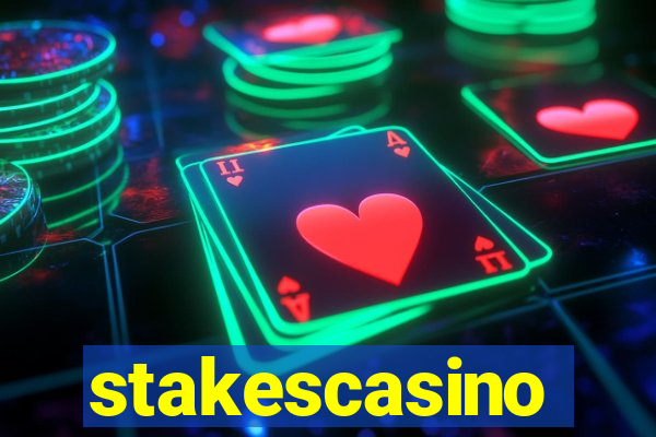 stakescasino