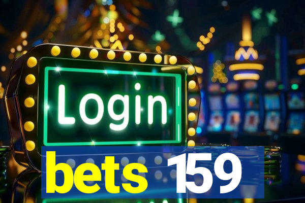 bets 159