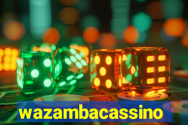 wazambacassino