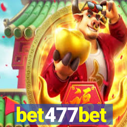 bet477bet